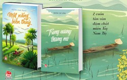 Đón hai tập tản văn đậm hồn quê: Mật nắng biên thùy & Trong sương thương má